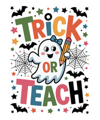 Trick or Teach Halloween SVG Cute Ghost