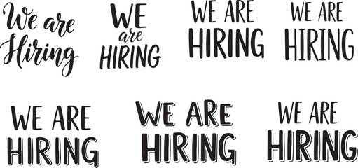 Obraz premium Vector art of we are hiring text in multiple styles isolated on white background