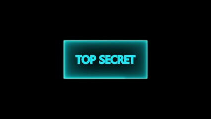 Glowing Teal Top Secret Text on Black Background confidential