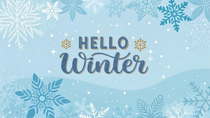 Hello winter festive greeting with snowflakes and sparkles