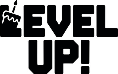 Level Up vector silhouette design