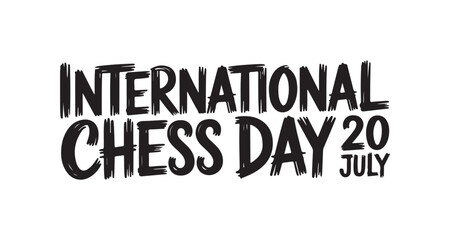 Fototapeta premium Bold Celebration International Chess Day Typography Black and White Design Perfect for Promoting the Event and Raising Awareness about the Excitement of Chess with Stylish Artistic Elements