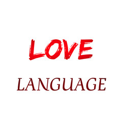 Fototapeta premium The Power of Love Language Speak the Love Language