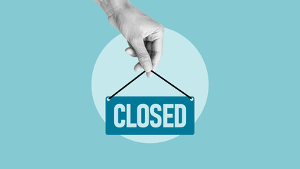 Going Out Of Business is shown using the Closed Sign. Bankruptcy during the Crisis and Economic...