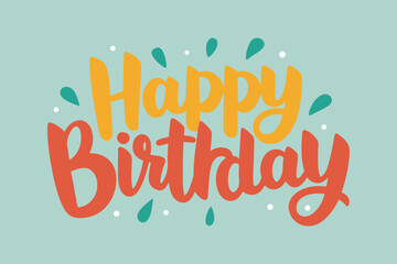 Happy Birthday text with abstract shapes and dots lettering