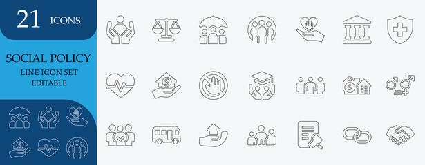 Social policy icon set featuring health, insurance, family, welfare, law, education, support, protection and justice. Editable line vector icons