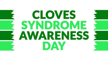 Fototapeta premium Cloves Syndrome Awareness Day text with side lines on a White background. Which is observed every year in August to celebrate Cloves Syndrome Awareness Day.