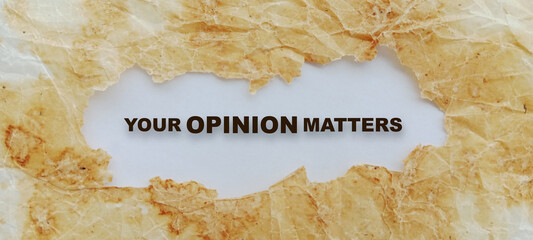 your opinion matters sign on white background	