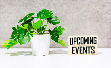 A message about the concept of upcoming events on the blocks and the table