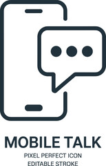 Mobile talk icon, smartphone chat symbol, editable stroke vector, communication message bubble, pixel perfect phone call conversation design