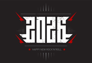 Music poster with stylized inscription, red lightnings and stars. 2026 - t-shirt design for new year party. Cool print for t-shirt apparels with a cool inscription. Happy New Rock'n'roll 2026