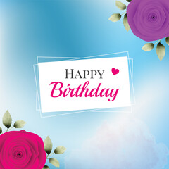 Happy Birthday greeting card with vibrant roses