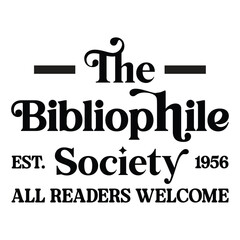 Bibliophile Gifted Tshirt, Book Lover Gift for Bibliophile, Bibliophile Book Lover, Gift for reader, bookworm bibliophile, Bibliophil gifts
