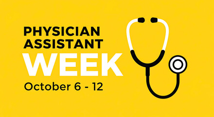 Physician Assistant Week Celebration october stethoscope