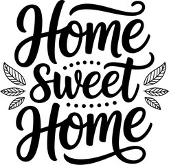 Obraz premium Home Sweet Home Calligraphy Art