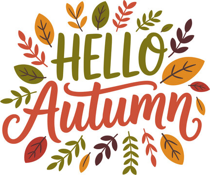 Hello Autumn Typography with Colorful Leaves