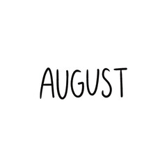 AUGUST in Black Hand Lettering – Monochrome Calligraphy Illustration