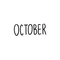 OCTOBER – Black Handwritten Lettering Illustration