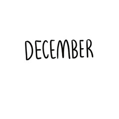 DECEMBER – Black Handwritten Lettering Illustration