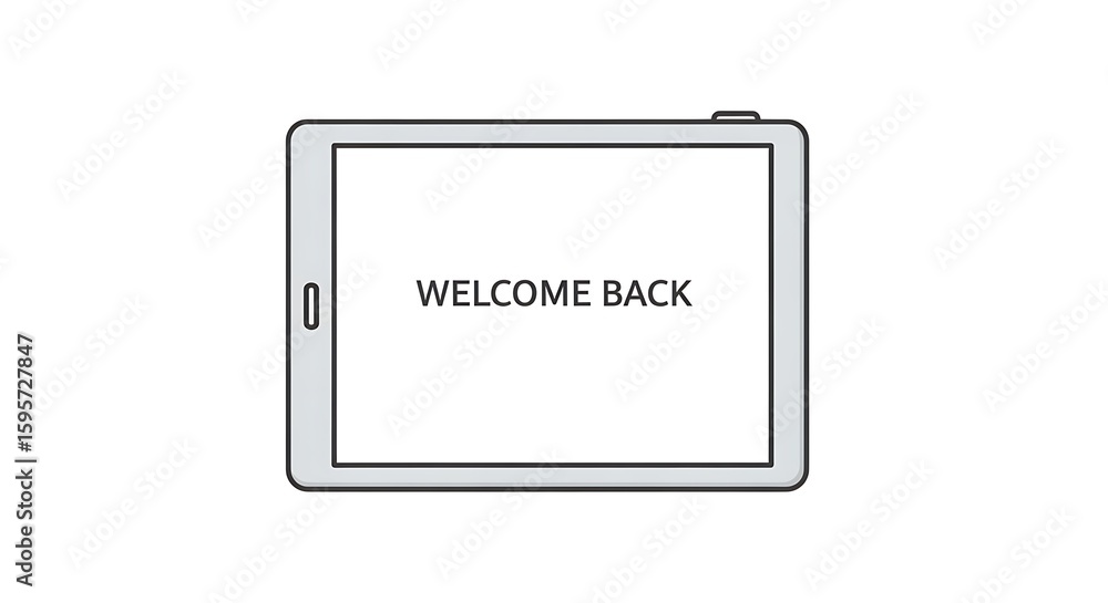 Poster tablet displaying welcome back message on a white background in a simple vector illustration ai gene