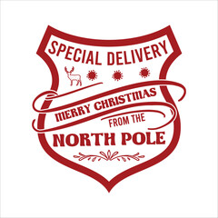 Special Delivery Merry Christmas From The North Pole  vector merry Christmas, December, Red, Custom, holiday, holiday, stamp, delivery, mail, northChristmas Shirt Design
