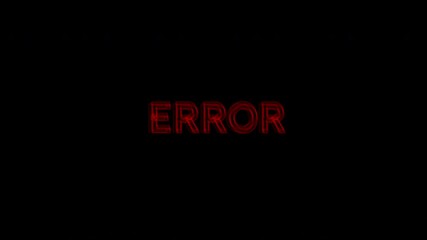 Glitchy animated alert with shaking text shows Error Text in bold red, warning signal, digital noise, and system failure animation.