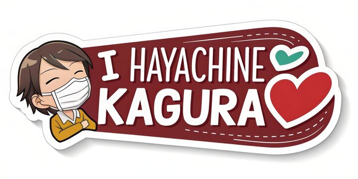 Hayachine Kagura sticker featuring cheerful character wearing a mask and expressing love for the event