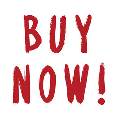 Buy now lettering Handwritten word Modern brush calligraphy Template for marketing ad, print, web, banner, poster, flyer Ink illustration