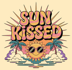 Sun kissed a T shirt design vector .