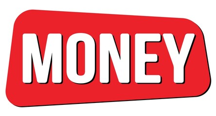 MONEY text on red trapeze stamp sign.