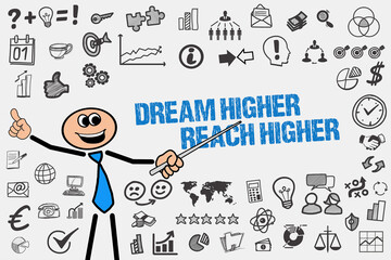 Dream Higher, Reach Higher	