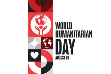 World Humanitarian Day. August 19. Holiday concept. Template for background, banner, card, poster with text. Vector EPS10 illustration.