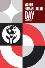World Humanitarian Day. August 19. Holiday concept. Template for background, banner, card, poster with text. Vector EPS10 illustration.