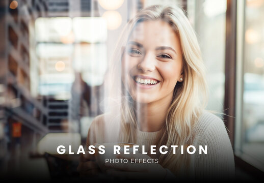 Glass Reflection Photo Effect