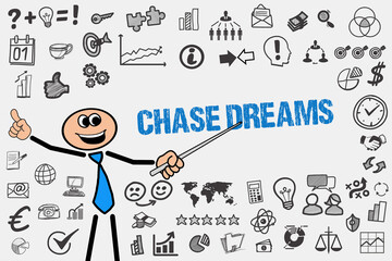 Chase Dreams	

