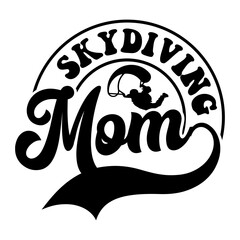 Skydiving mom SVG Design
