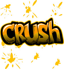 Dynamic graffiti-style 'CRUSH' word art. Vibrant orange and yellow on a bold blue background with splatters. Perfect for urban, music, or playful designs.
