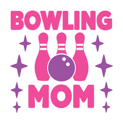 Bowling Mom Design Pink and Purple Bowling Pins and Ball Graphic