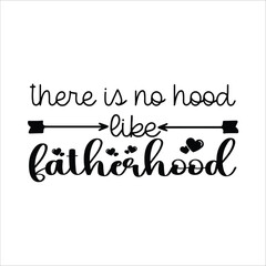 Father SVG Design 
Featuring inspiring quote and creative vector graphics. Perfect for crafting projects such as t-shirts, mugs, signs, cards, tote bags, and stickers