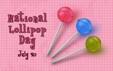 Happy Lollipop Day on July 20th, design of 3 lollipops of different flavors on a pink patterned background