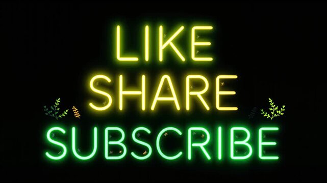 Neon sign urging viewers to like, share, and subscribe to online content.