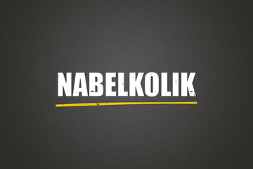 Nabelkolik (Umbilical colic) - A blackboard with white text.