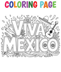 Hand drawn Viva Mexico Coloring book Page – Bold Fiesta Letters with Mexican Elements, dia de la independencia Mexico Celebration Coloring Sheet with Sombrero, Guitar, Chili and Sun Line Art print