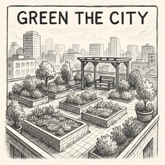 A rooftop garden with plants and a pergola is shown in the city promoting the idea to green the city
