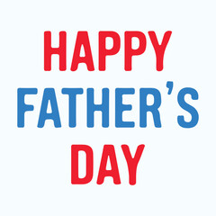 Celebrate Father's Day Heartfelt Messages Vector Illustration.