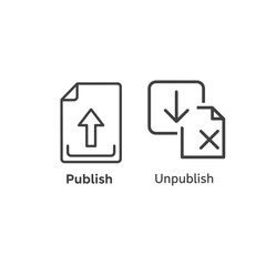 Vector art of icons for publishing and unpublishing files or content