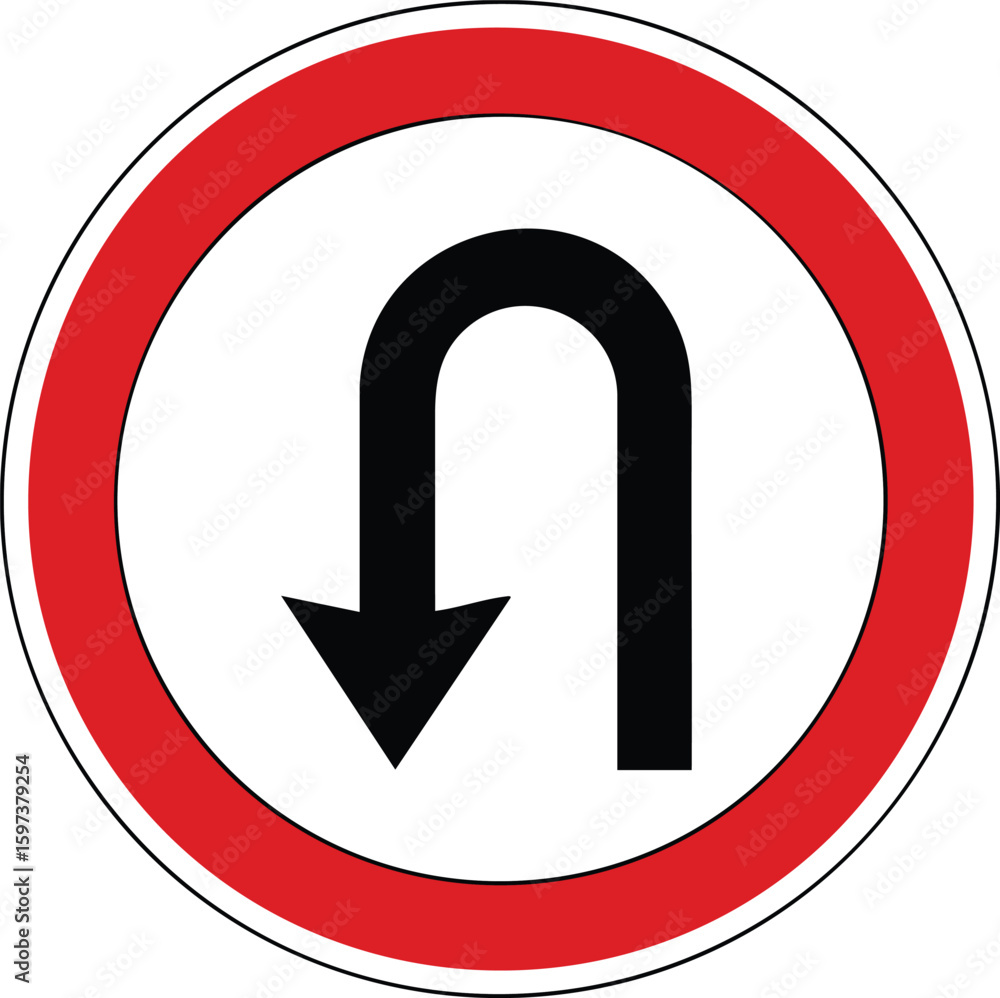 Poster circular traffic sign prohibiting u turns with a black arrow indicating the forbidden direction isol