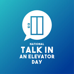 National Talk in an Elevator Day. July. Gradient background.