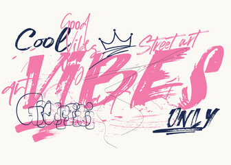 Tees,  slogan art Tee, art graffiti slogan print Tee, tees art vintage ,t shirt graphics print grunge design, Urban typography hipster street art for t- shirt or sweatshirt.eps
