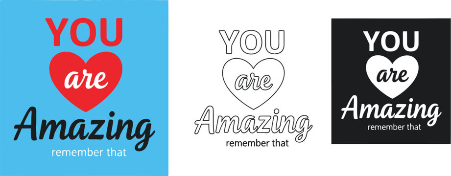 You are amazing remember that positive affirmation encouragement quote vector design for print and social media vector